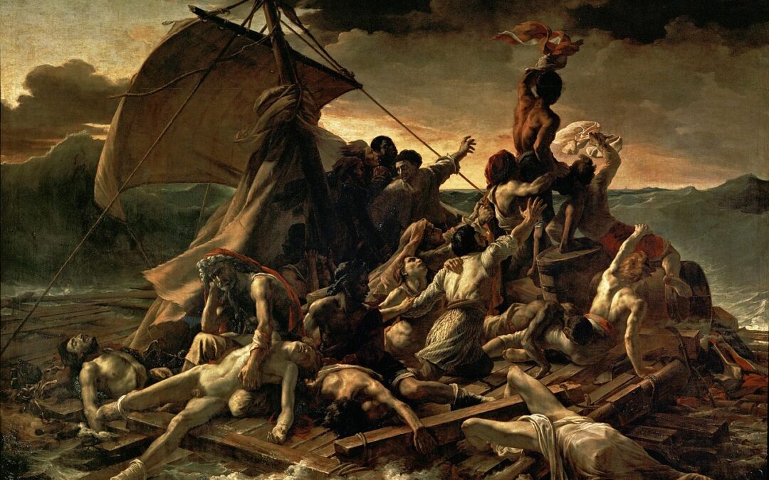 – Le radeau de la Méduse –